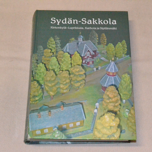 Sydän-Sakkola - Kirkonkylä-Luprikkala, Karhola ja Sipilänmäki